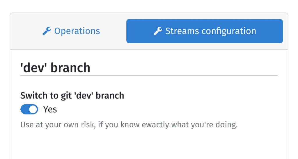 Screenshot of a button allowing to switch to dev branch in the Streams YunoHost configuration panel